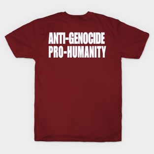 Anti-GENOCIDE PRO-HUMANITY - Blue and White - Back T-Shirt